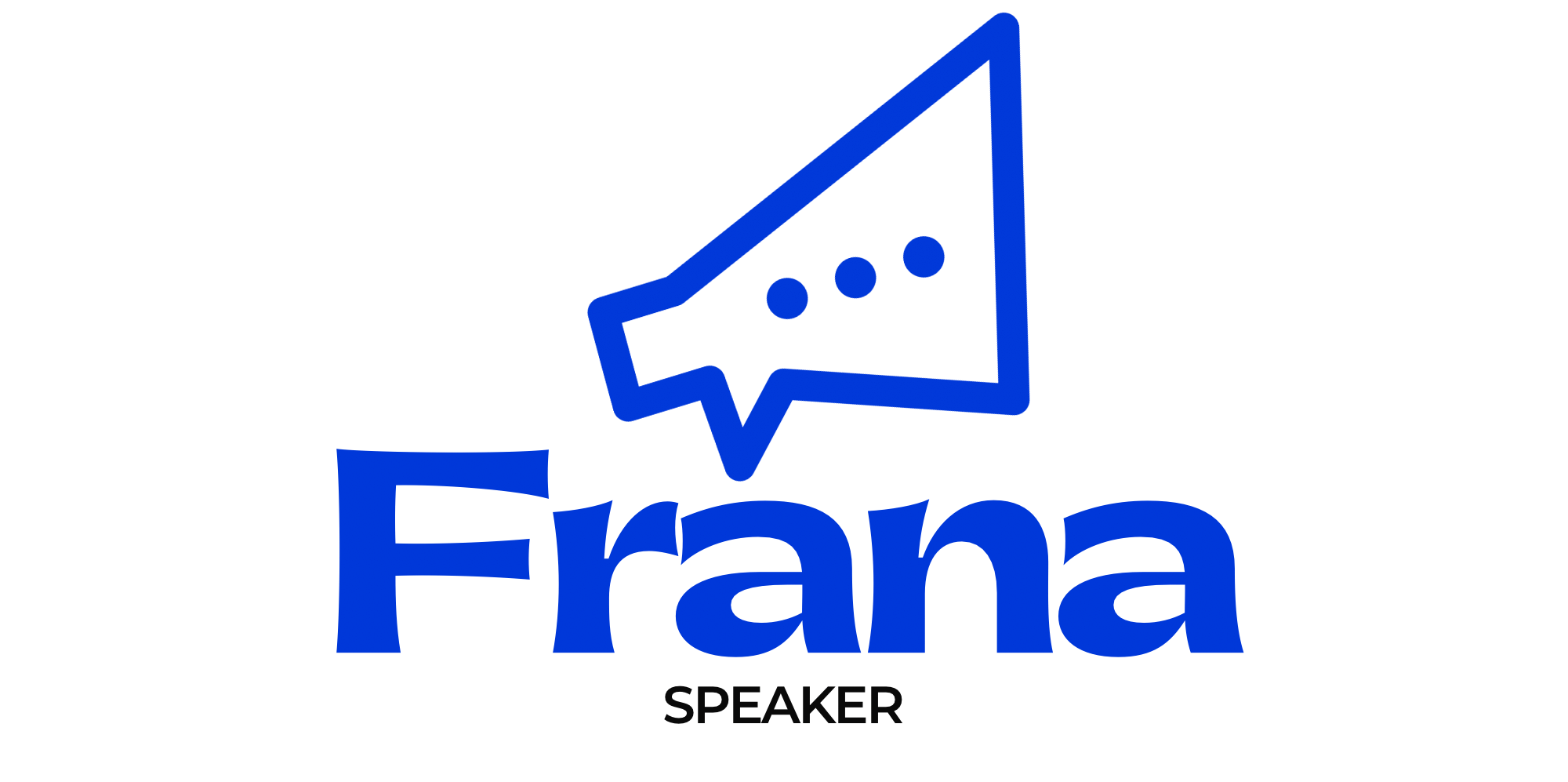 Frana Speaker